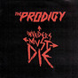The Prodigy - Thunder