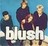 Blush -Bum Jive Feat